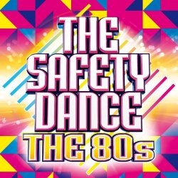 "Men Without Hats - The Safety Dance