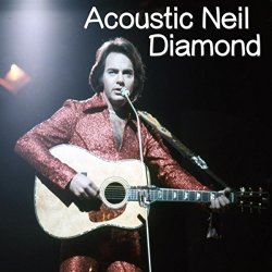 "Neil Diamond - Kentucky Women
