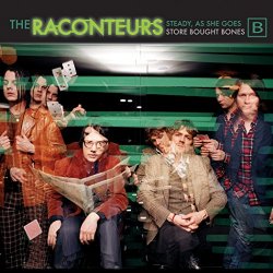 "Raconteurs - Steady, As She Goes