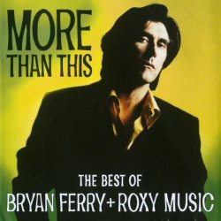 "Roxy Music - More Than This