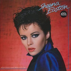 "Sheena Easton - You Could Have Been With Me