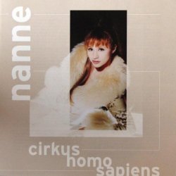 Nanne - Cirkus Homo Sapiens
