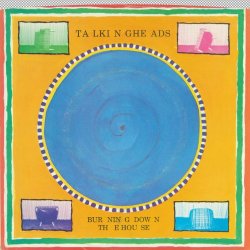 "Talking Heads - Burning Down The House