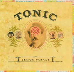 "Tonic - If You Could Only See