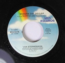 VAN STEPHENSON - VAN STEPHENSON 45 RPM MODERN DAY DELILAH / DON'T DO THAT