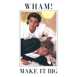 "Wham - Everything She Wants