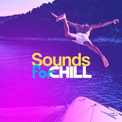   - Sounds for Chill