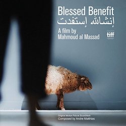Andre Matthias - Blessed Benefit (Original Motion Picture Soundtrack)