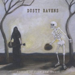 Dusty Ravens - Stories of Love and Death