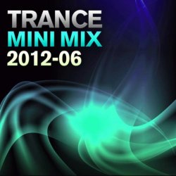 Various Artists - Trance Mini Mix 2012 - 06