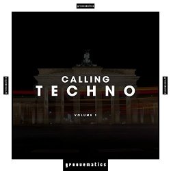 Various Artists - Calling Techno, Vol. 1