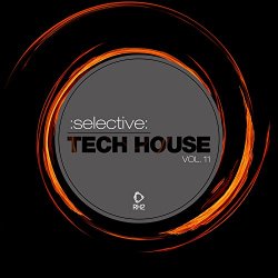 Various Artists - Selective: Tech House, Vol. 11