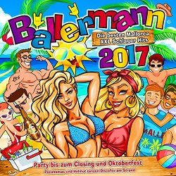 Various Artists - Ballermann 2017 - Die besten Mallorca XXL Schlager Hits