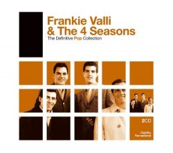 Frankie Valli  & The 4 Seasons - The Definitive Pop Collection by Frankie Valli & the 4 Seasons (2006-02-01)