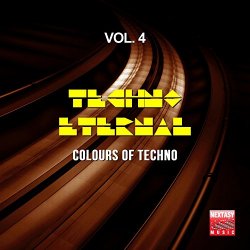   - Techno Eternal, Vol. 4 (Colours Of Techno)
