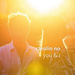 Carolin No - You & I