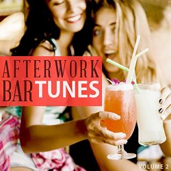 Various Artists - Afterwork Bar Tunes, Vol. 2 (Fantastic Selection Of Modern Cocktail Bar Music)