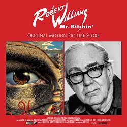   - Robert Williams Mr. Bitchin' (Original Score)