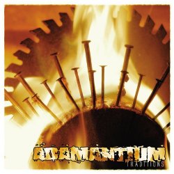 Adamantium - Traditions [Explicit]