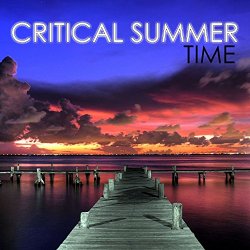   - Critical Summer Time