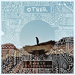 [dance]OTHER Feat Brandon Banks - Safety (feat. Brandon Banks)