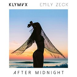 [dance]KLYMVX Feat Emily Zeck - After Midnight