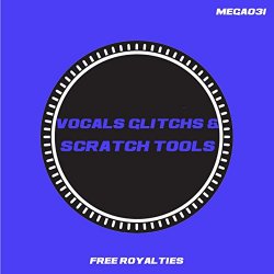 Kotto - Vocals Glitchs & Scratch Tools