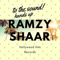 Ramzy Shaar - Hands Up To The Sound EP