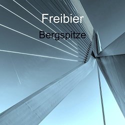 Freibier - Bergspitze