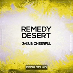 [House]Jakub Cheerful - Remedy / Desert