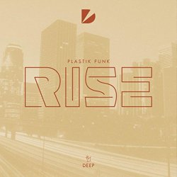 [House]Plastik Funk - Rise