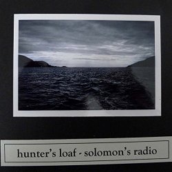 Hunter's Loaf - Solomon's Radio