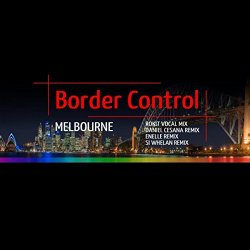 [Trance]Border Control - Melbourne