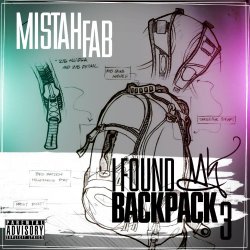 [Rap]Mistah F.A.B. - I Found My Backpack 3 [Explicit]