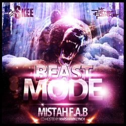[Rap]Mistah F.A.B. - Beastmode [Explicit]