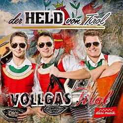 Vollgas Tirol - Der Held von Tirol