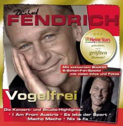 Rainhard Fendrich - Vogelfrei