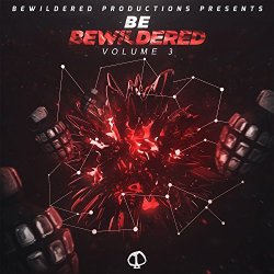 Various Artists - Be Bewildered Vol. 3