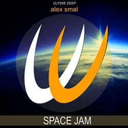 [House]Alex Smal - Space Jam