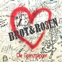 [Folk]Die Grenzgaenger - Brot & Rosen