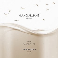 Klang Allianz - Birds EP