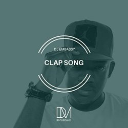 [House]DJ Embassy - Clap Song