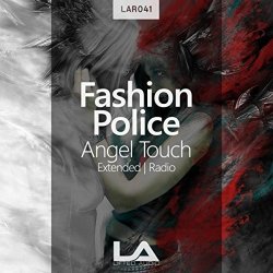 [Trance]Fashion Police - Angel Touch