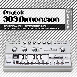 [Techno]Phutek - 303 Dimension