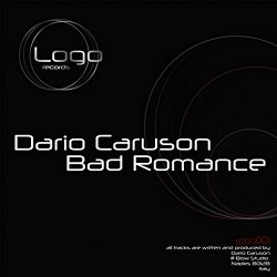 [Techno]Dario Caruson - Bad Romance