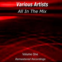 [Rock]Various Artists - All in the Mix Volume One