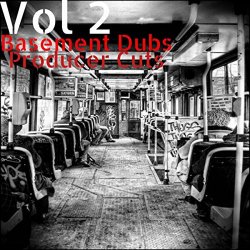 Boy In The Basement - Basement Dubs Producer Cuts, Vol. 2