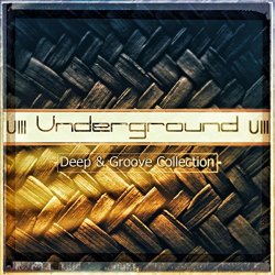   - Underground Deep & Groove Collection