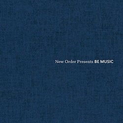 New Order - New Order presents BE Music: 3CD