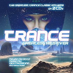 Various Artists - Trance: Greatest Hits Ever